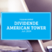 Kassenzettel: American Tower Dividende Juli 2024